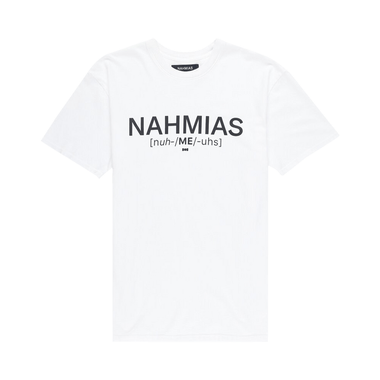Nahmias Pronunciation T-Shirt "White"