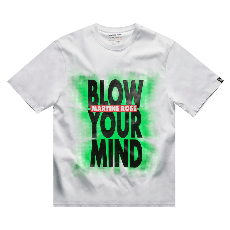 Martine Rose Blow Your Mind T-Shirt "White"