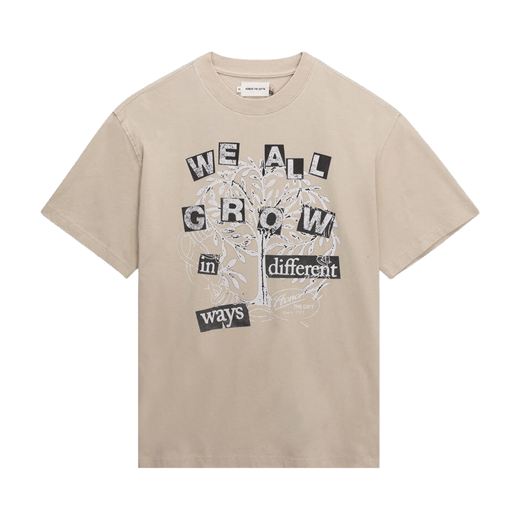 Honor The Gift We All Grow Tee "Taupe"