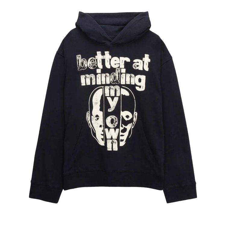 Honor The Gift Better At Minding My Own Hoodie "Black"