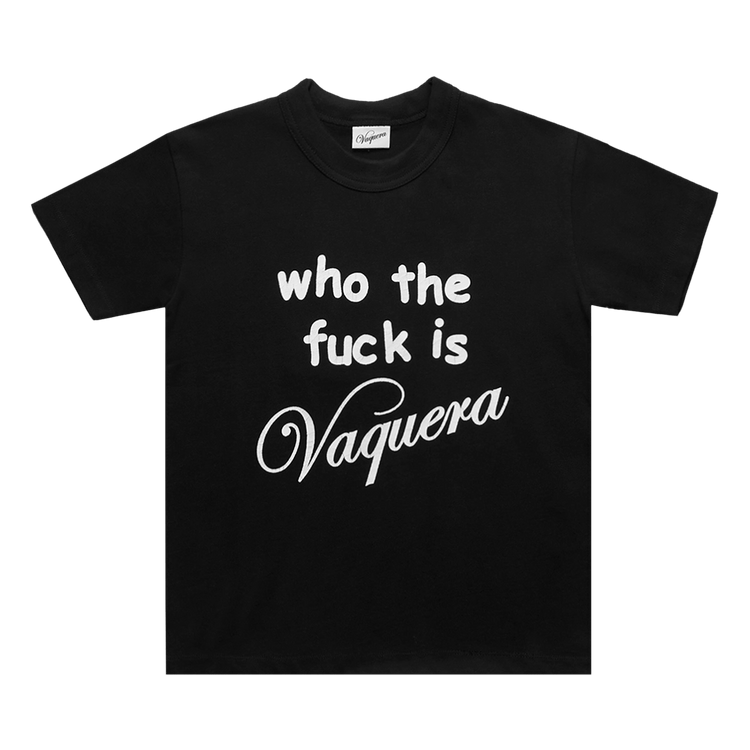 VAQUERA Who TF T-Shirt "Black"