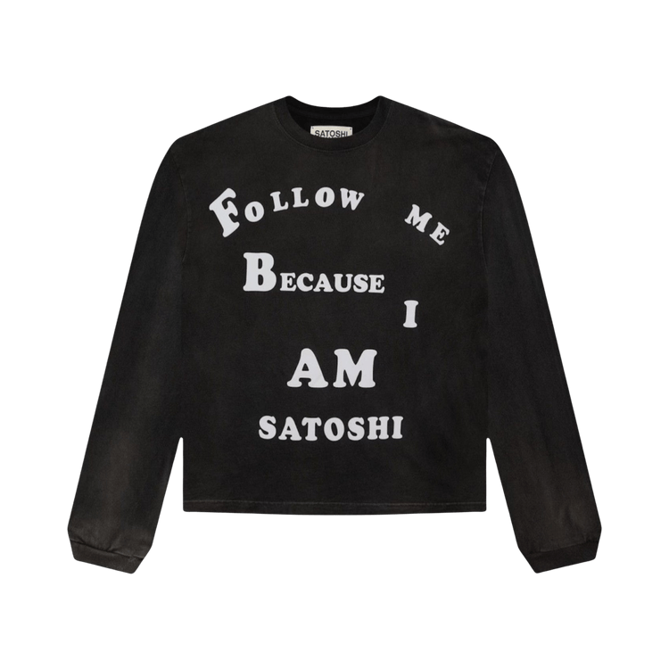 Satoshi Nakamoto Follow Me Long-Sleeve T-Shirt "Black"