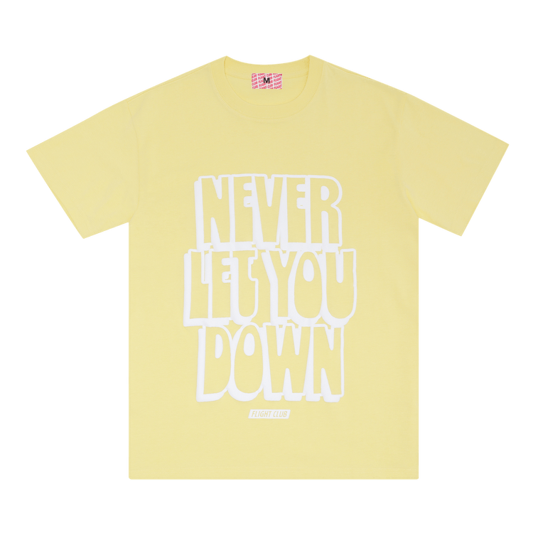 Flight Club Never Let You Down Tee "Baby Yellow/White"