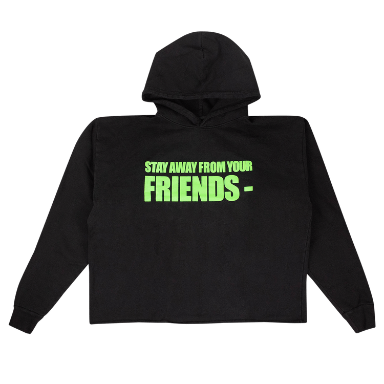 Vlone Stay Away From Your Friends Hoodie "Black"