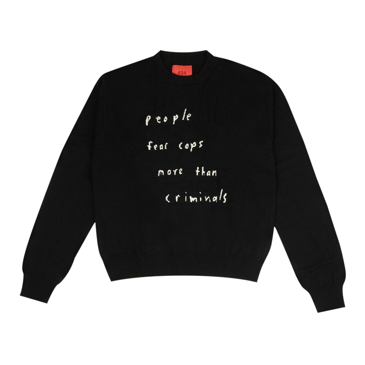 424 People Fear Cops Sweater "Black"
