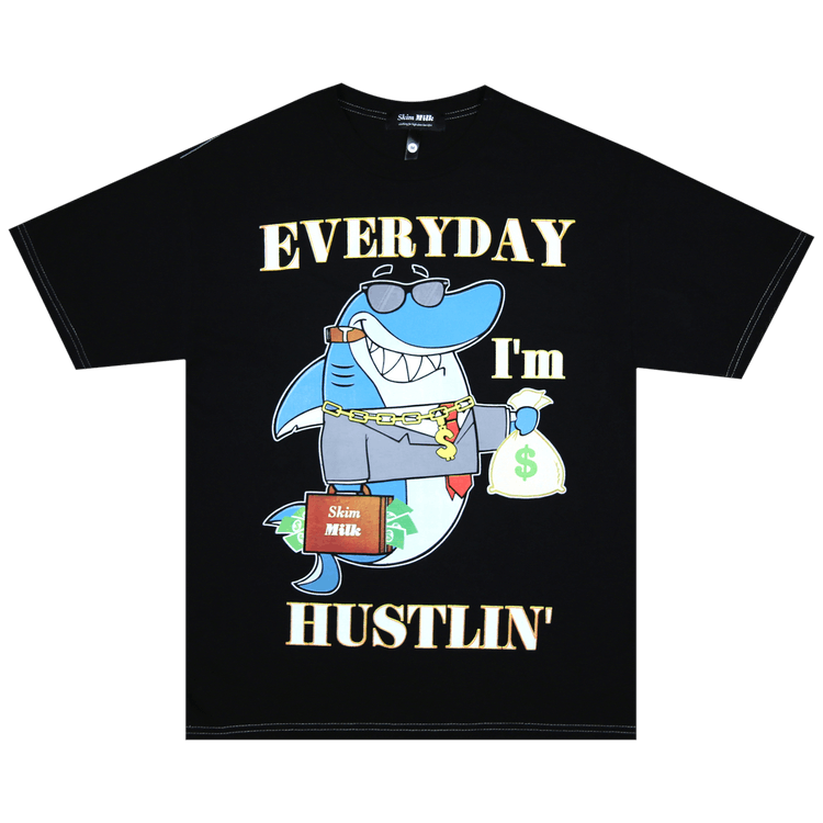 Skim Milk Everyday I"m Hustlin" Tee "Black"