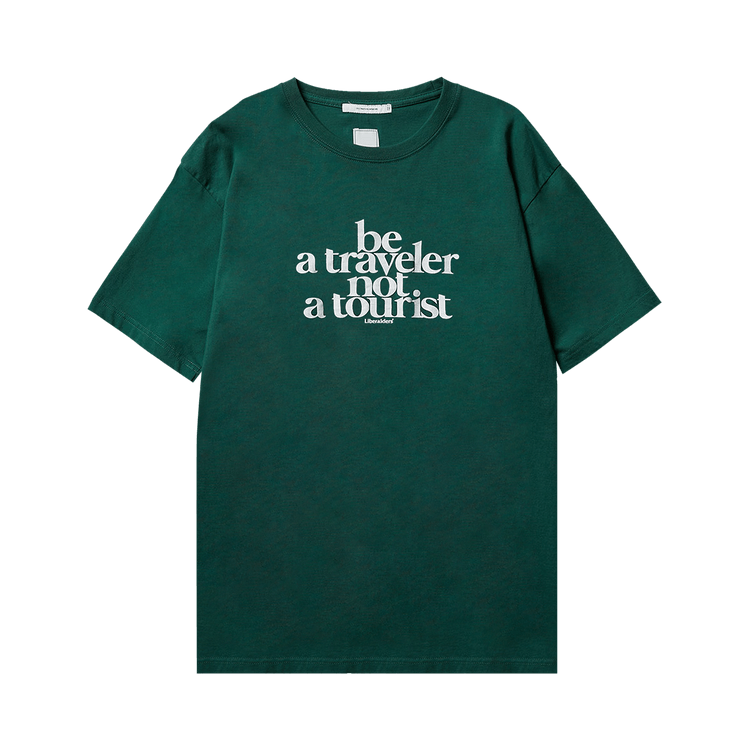 Liberaiders Be A Traveler Tee "Green"