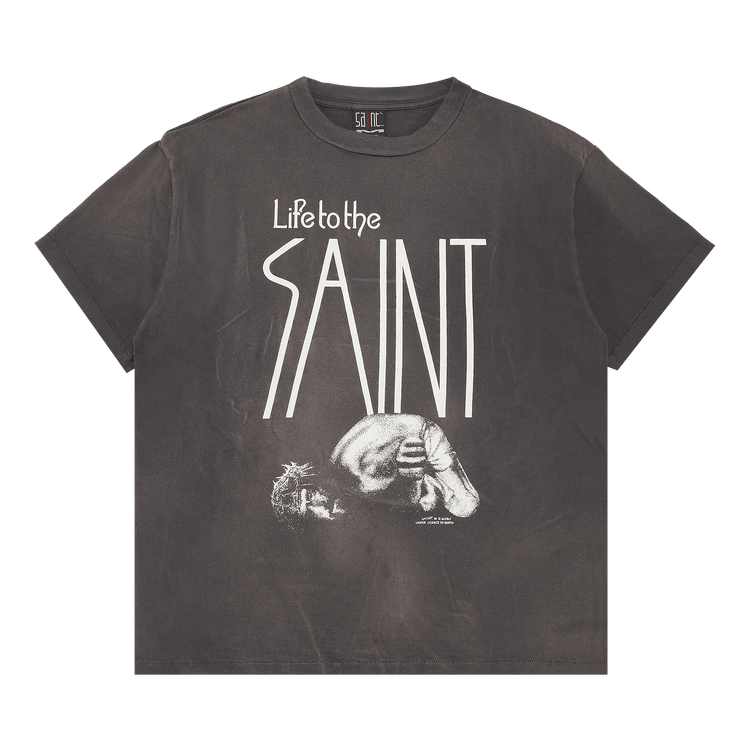 SAINT Mxxxxxx Life To The Saint T-Shirt "Black"